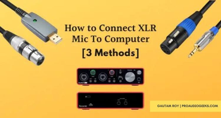 Connect XLR Mic To Computer