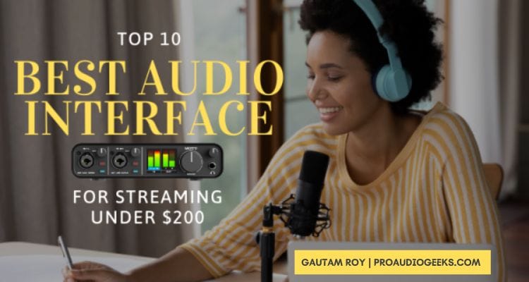 Best Audio Interface for Streaming