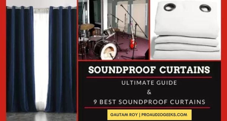 Best Soundproof Curtains