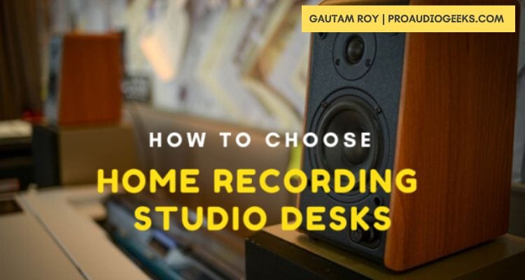 Home Recording Studio Desks