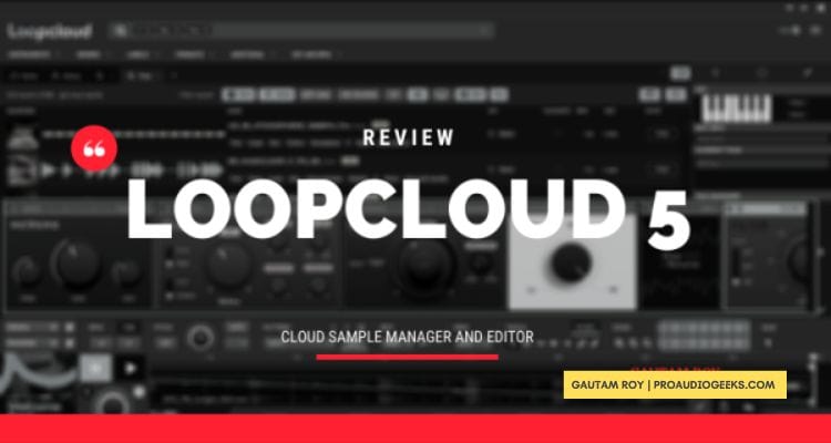 LoopCloud 5 Review