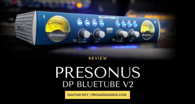 PreSonus DP BlueTube