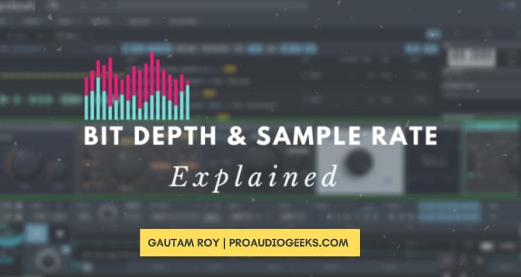 Sample Rate and Bit Depth