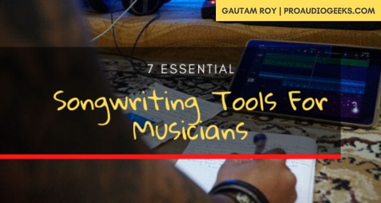 Songwriting Tools