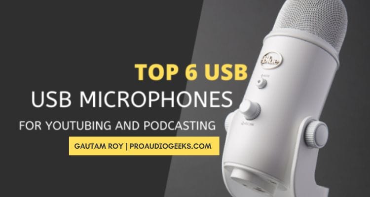 USB Microphones for Youtubers and Podcasters