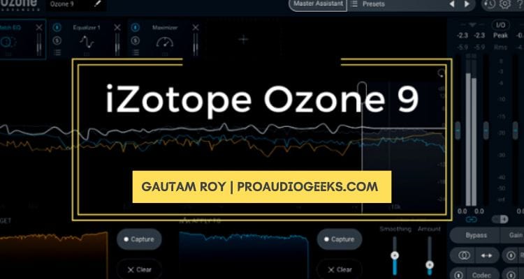 iZotope Ozone 9 review