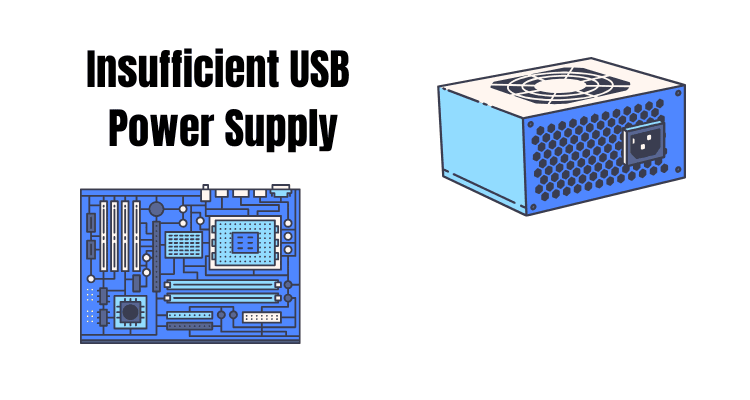 Insufficient USB Power Supply